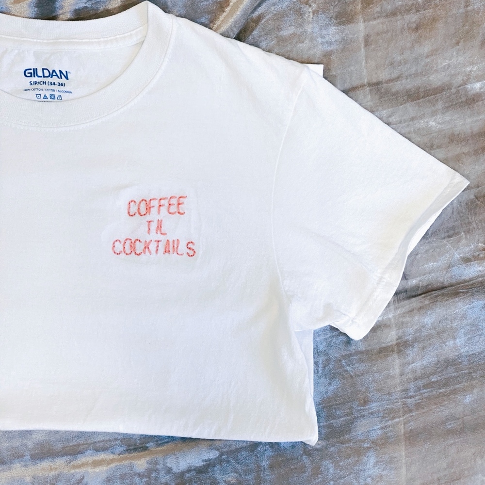 Handmade Embroidered "Coffee Til Cocktails"